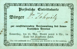 Abb. 4: Eintrittskarte für die Gründungsversammlung des Demokratischen Vereins Mainz am 11. 05. 1848